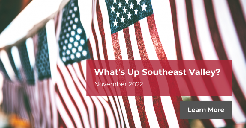 What's Up Southeast Valley? November 2022